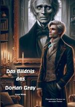 Das Bildnis des Dorian Gray: Überarbeitete Version von Alexander Fischer