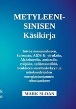 Metyleenisinisen käyttöopas