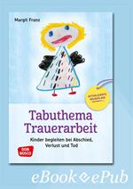 Tabuthema Trauerarbeit - eBook