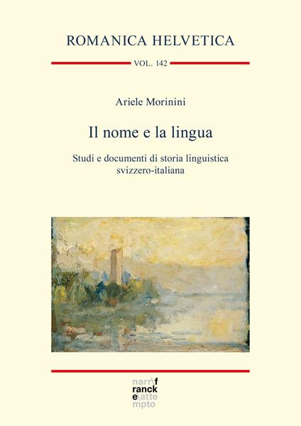 Il nome e la lingua - Ariele Morinini - ebook