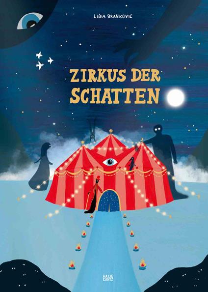 Zirkus der Schatten - Lidia Brankovic - ebook