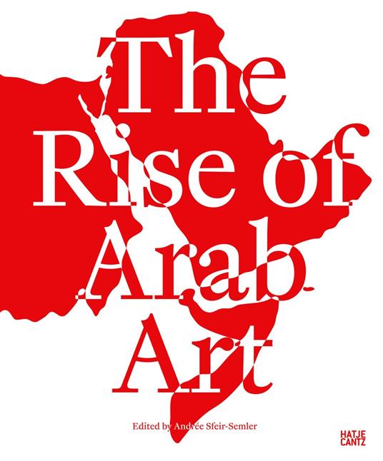 The Rise of Arab Art