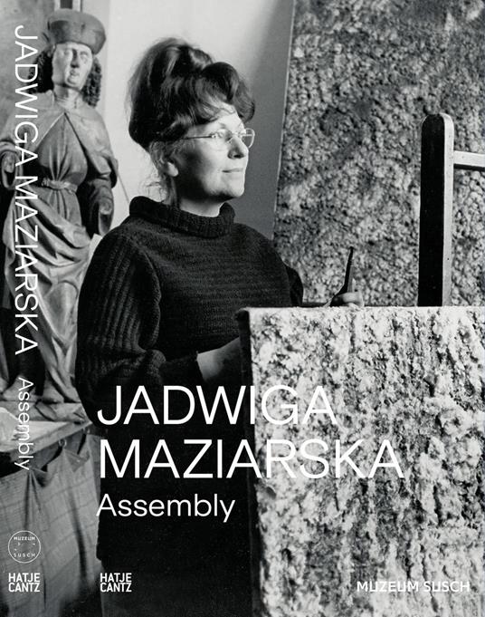 Jadwiga Maziarska: Assembly
