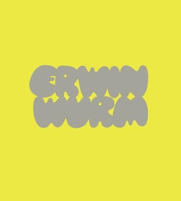 Erwin Wurm - cover