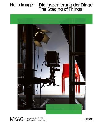 Hello Image: The Staging of Things - cover
