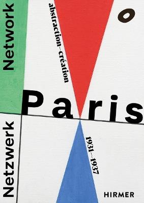 Network Paris (Bilingual edition): abstraction-création 1931–1937 - cover