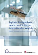 Digitaler Reifegard von deutschen Kliniken im internationalen Vergleich