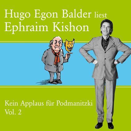 Hugo Egon Balder liest Ephraim Kishon Vol. 2