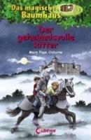 Libro in inglese Der geheimnisvolle Ritter  - Mary Pope Osborne