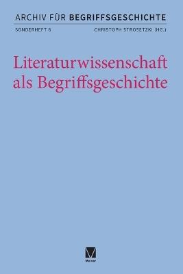 Literaturwissenschaft als Begriffsgeschichte - cover