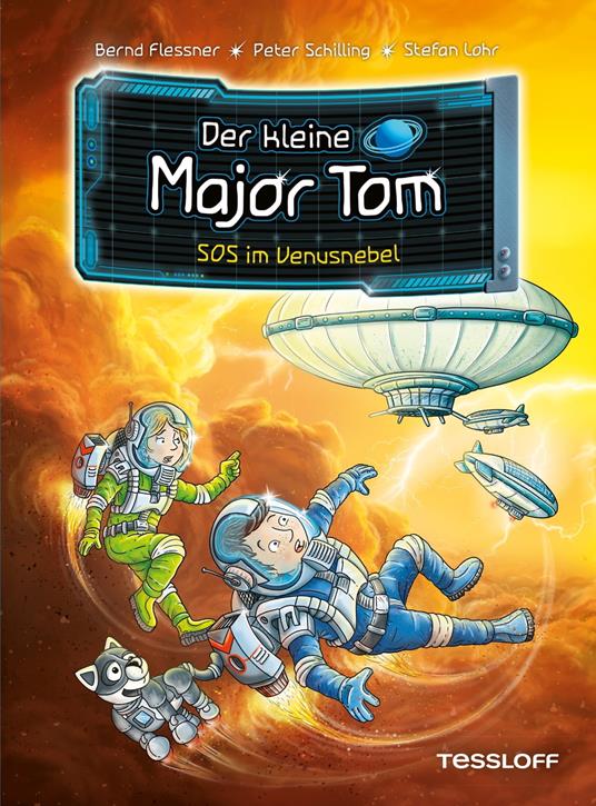 Der kleine Major Tom. Band 15. SOS im Venusnebel - Flessner Bernd,Peter Schilling,Stefan Lohr - ebook