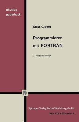 Programmieren mit FORTRAN - C. C. Berg - cover