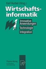 Wirtschaftsinformatik '93: Innovative Anwendungen, Technologie, Integration. 8. – 10. März 1993, Münster