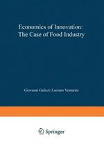Economics of Innovation: The Case of Food Industry