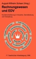 Rechnungswesen und EDV. 17. Saarbrücker Arbeitstagung 1996: Kundenorientierung in Industrie, Dienstleistung und Verwaltung - cover