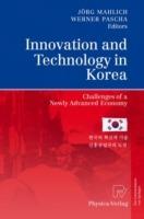 Innovation and Technology in Korea: Challenges of a Newly Advanced Economy - cover