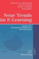 Neue Trends im E-Learning: Aspekte der Betriebswirtschaftslehre und Informatik