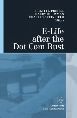 E-Life after the Dot Com Bust - cover