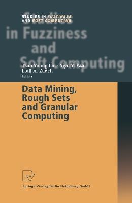 Data Mining, Rough Sets and Granular Computing - cover