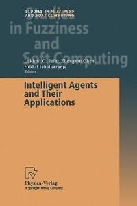 Intelligent Agents and Their Applications - cover