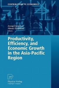 Productivity, Efficiency, and Economic Growth in the Asia-Pacific Region - cover