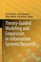 Theory-Guided Modeling and Empiricism in Information Systems Research - cover