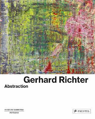 Gerhard Richter: Abstraction - cover