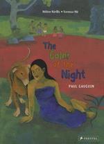 The Color of the Night: A Children's Book Inspired by Paul Gauguin