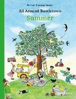 All Around Bustletown: Summer - Rotraut Susanne Berner - cover