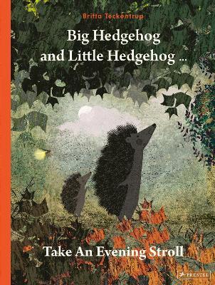 Big Hedgehog and Little Hedgehog Take An Evening Stroll - Britta Teckentrup - cover