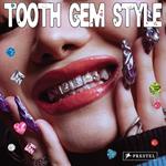 Tooth Gem Style: Bedazzled Smiles From Around The World