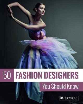 50 Fashion Designers You Should Know - Simone Werle - cover