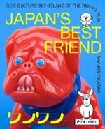 Japan's Best Friend: Dog Culture in the Land of the Rising Sun
