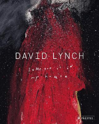David Lynch: Someone Is in My House - cover