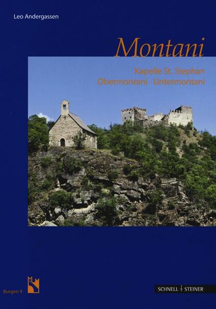 Montani. Kapelle St. Stefan - Leo Andergassen - copertina