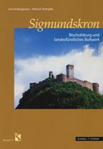 Sigmundskron. Bischofsburg. Ediz. illustrata