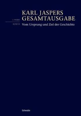 Vom Ursprung Und Ziel Der Geschichte - Karl Jaspers - cover