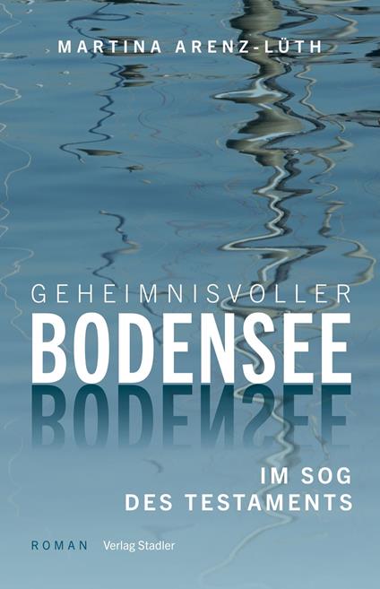 Geheinmisvoller Bodensee