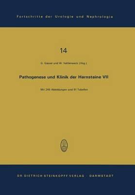 Pathogenese und Klinik der Harnsteine VII: 7. Symposium in Wien am 6. und 7. April 1979 - cover