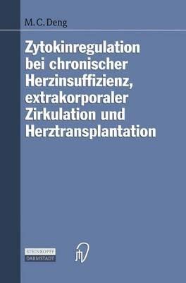 Zytokinregulation bei chronischer Herzinsuffizienz, extrakorporaler Zirkulation und Herztransplantation - cover