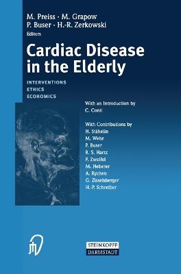 Cardiac Disease in the Elderly: Interventions, Ethics, Economics - cover