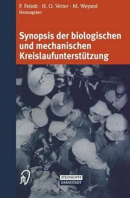 Synopsis der biologischen und mechanischen Kreislaufunterstützung - cover