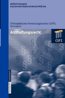 Münsteraner Sachverständigengespräche: Arzthaftungsrecht - cover