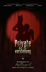 Private Sexvorstellung 1. Akt
