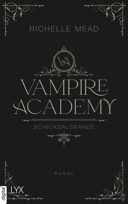 Vampire Academy - Schicksalsbande