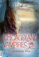 Chicagoland Vampires - Teuflische Bisse