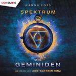 Die Geminiden - Spektrum, Band 2 (ungekürzt)