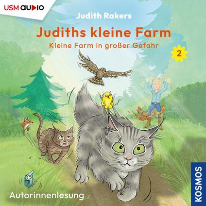 Kleine Farm in großer Gefahr - Judiths kleine Farm, Teil 2 (ungekürzt)