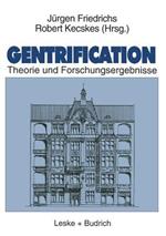 Gentrification: Theorie und Forschungsergebnisse