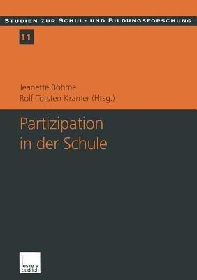 Partizipation in der Schule: Theoretische Perspektiven und empirische Analysen - cover